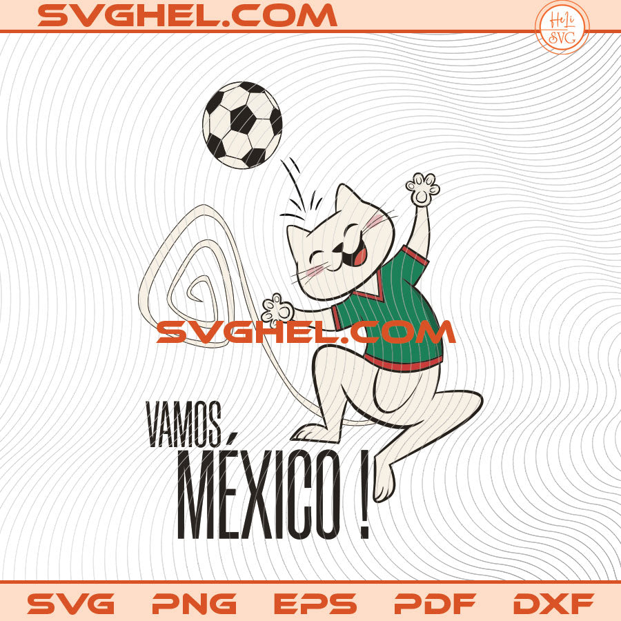 Cat Hello Kitty Vamos Mexico Soccer 2026 Svg Cat Mexico Svg