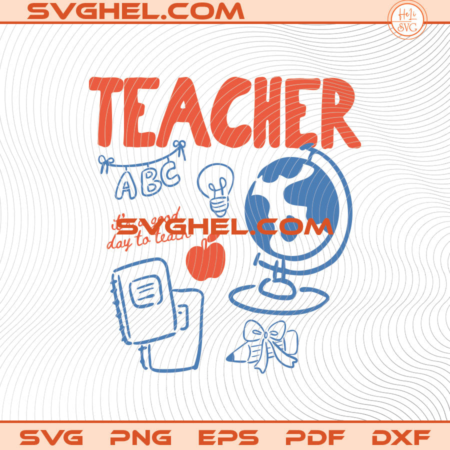 It's a Good Day to Teach Svg Trendy Teacher Svg Teacher Svg