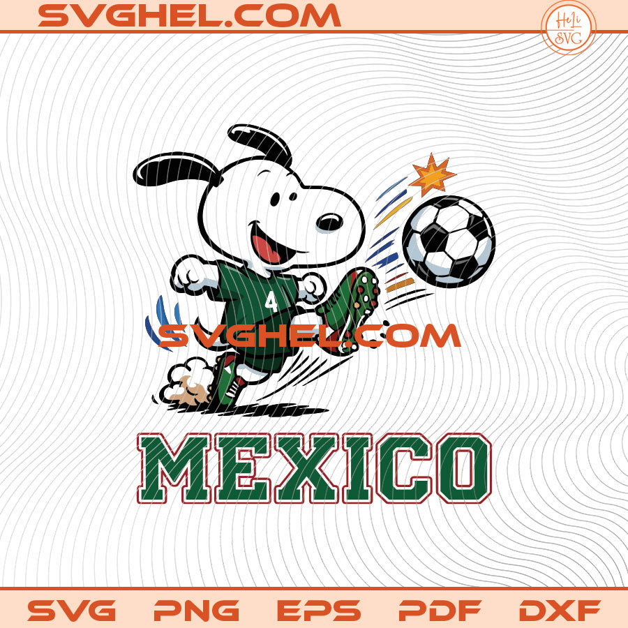 Snoopy Kicking Soccer Ball Mexico Svg Mexico Soccer Svg