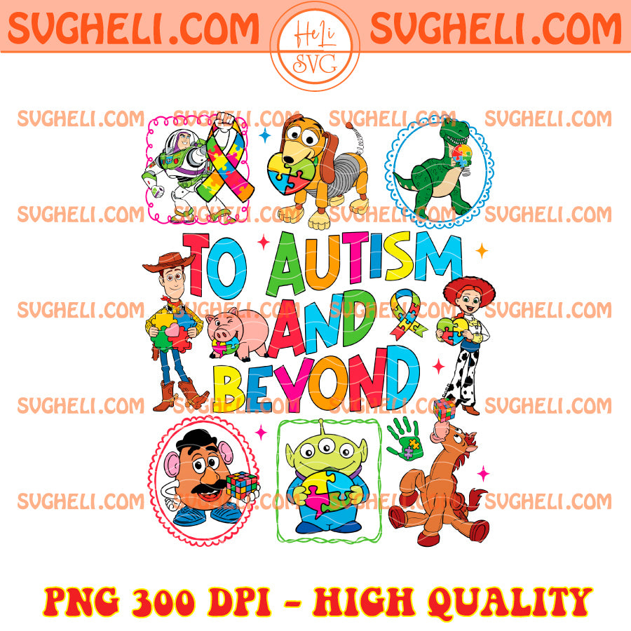 To Autism And Beyond Toy Story Doodle Png Autism Png