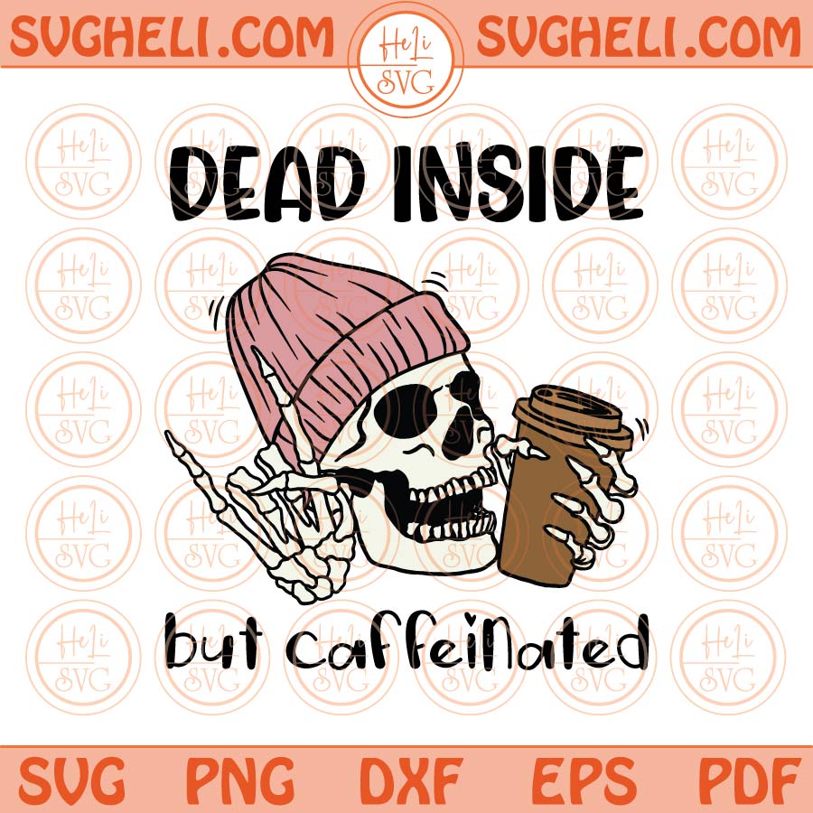 http://svgheli.com/cdn/shop/products/Dead-inside-but-caffeinated-Svg-Skeleton-Coffee-Cup-Svg-Coffee-Svg_1200x1200.jpg?v=1677288691