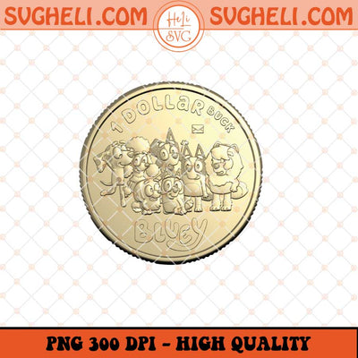 1 Dollar Bluey Coin 2024 Png 1 Bluey Dollarbucks Png