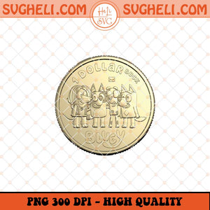 2024 1 Dollar Bluey Dollarbucks Png 1 Dollar Bluey Coin Png