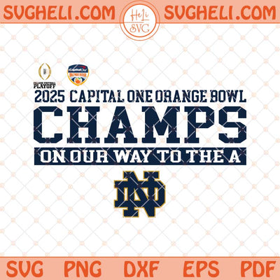 2025 Capital One Orange Bowl Champs Svg Football 2025 Svg Png Dxf Eps Files