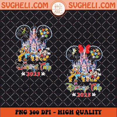 2025 Family Trip Disney Png Disney Trip Family 2025 Png Sublimation Files