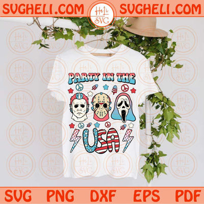 4th of July Svg Retro Horror American Party In The USA Svg Png Dxf Eps Files