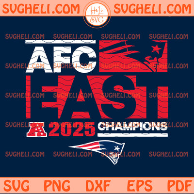AFC East Champions New England Patriots 2025 Svg