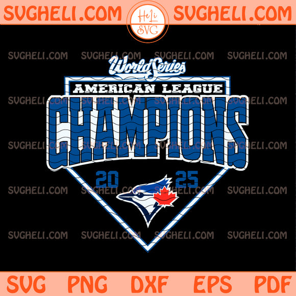 ALCS Blue Jays Champions Championship 2025 American Svg