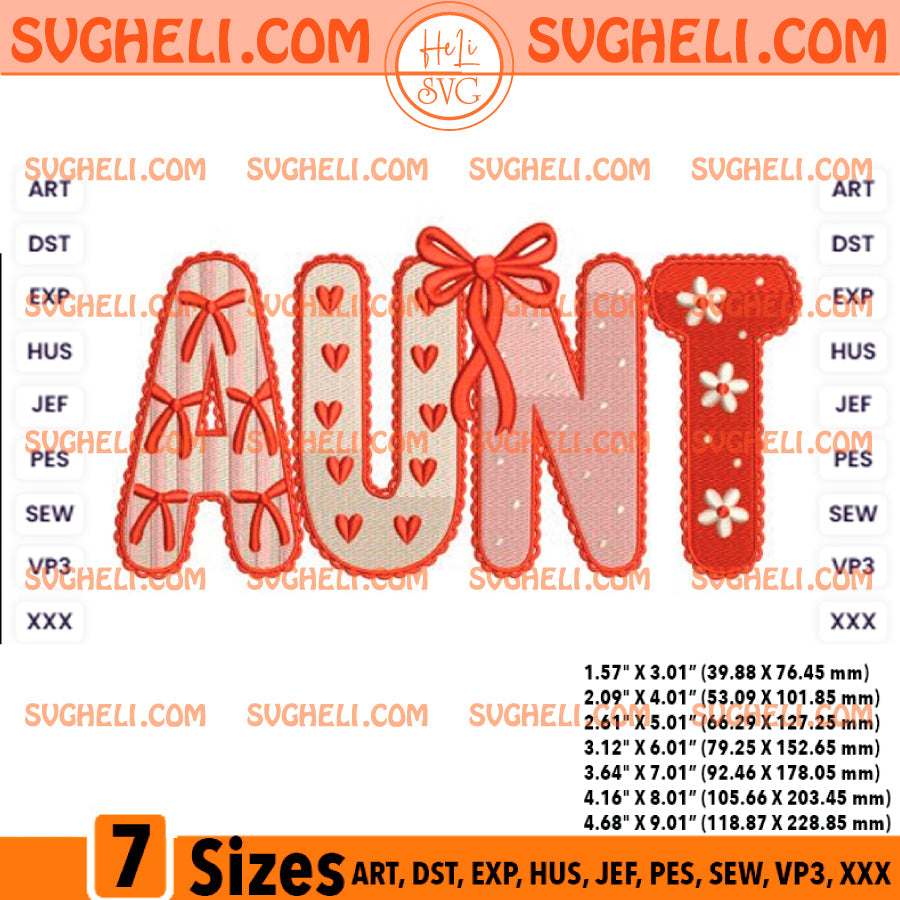 AUNT Valentine Embroidery Design AUNT Embroidery File