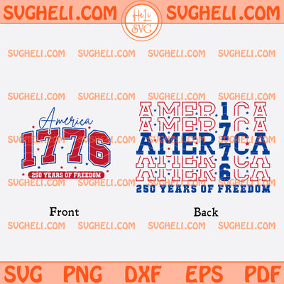 America 1776 Svg 250 Years of Freedom Svg USA 250 Years Svg