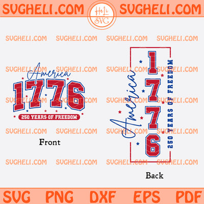 America 1776 USA Independence Day Svg USA 250 Years Svg