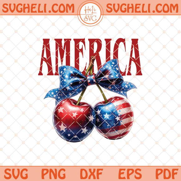 America Cherries Svg Cherry Bow Svg Trendy July 4th Svg Png Dxf Eps Files