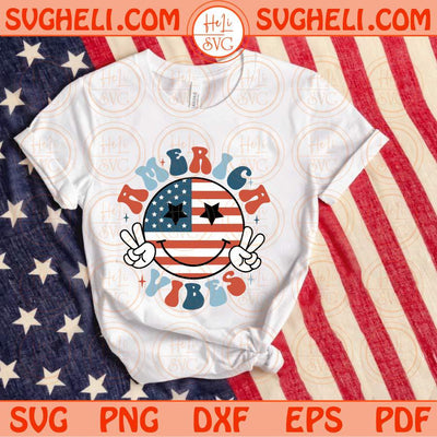 America Vibes Svg American Flag Smiley Face Retro 4th of July Svg Png Dxf Eps Files