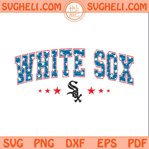 American Chicago White Sox Svg White Sox MLB Baseball Svg Png Dxf Eps Files