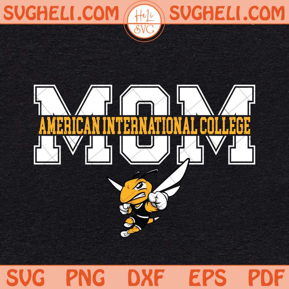 American International College AIC Mom Svg AIC Mom Svg Png Dxf Eps Files