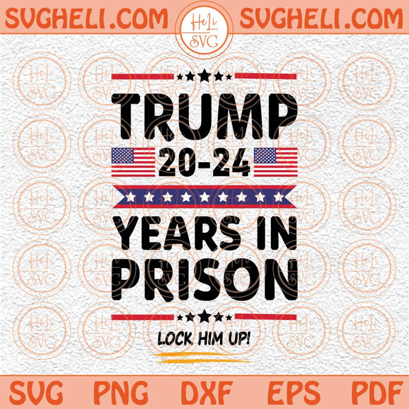 Anti Trump Svg Lock Him Up Svg Hate Trump Svg Gift For Liberals Svg Png Dxf Eps Files