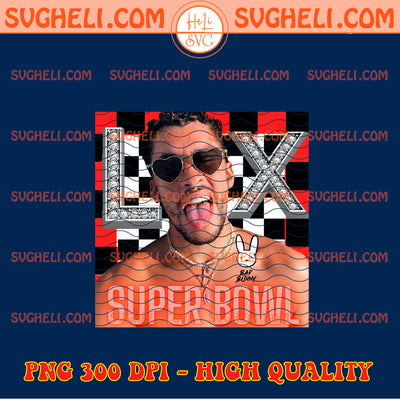 Bad Bunny Benito Super Bowl LX Png Bad Bunny Super Bowl Png