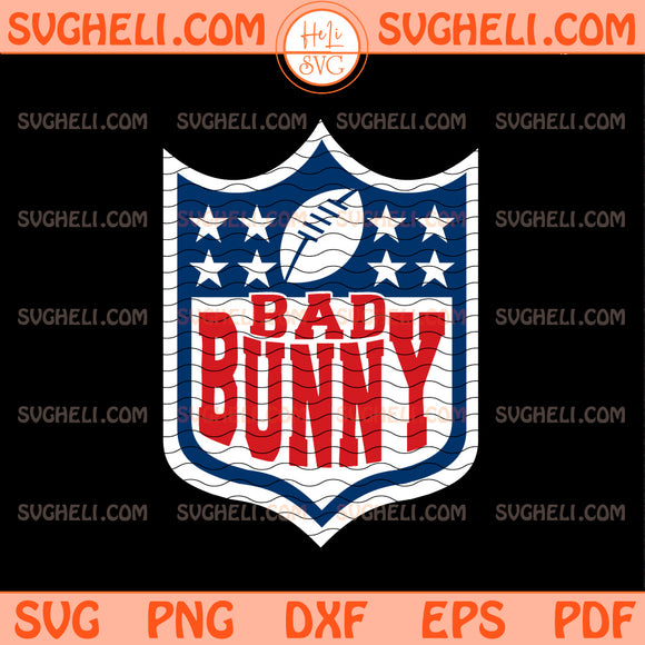 Bad Bunny NLF Svg Bad Bunny Super Bowl LX 2026 Svg