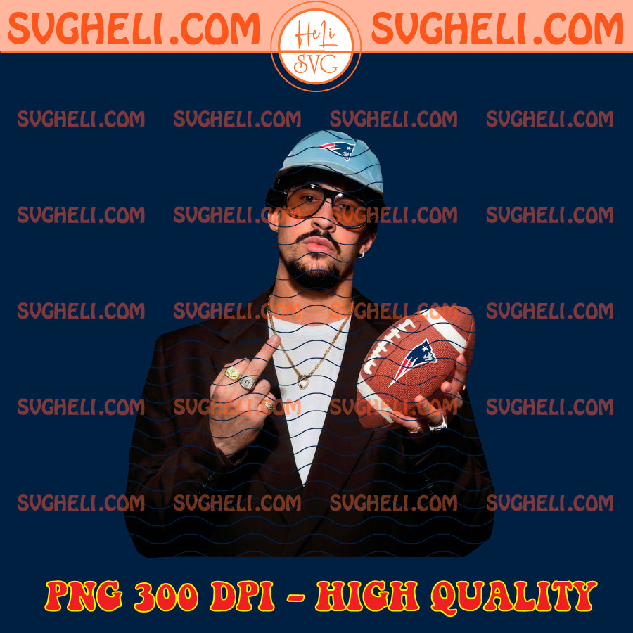 Bad Bunny New England Patriots SuperBowl LX Png Patriots Png