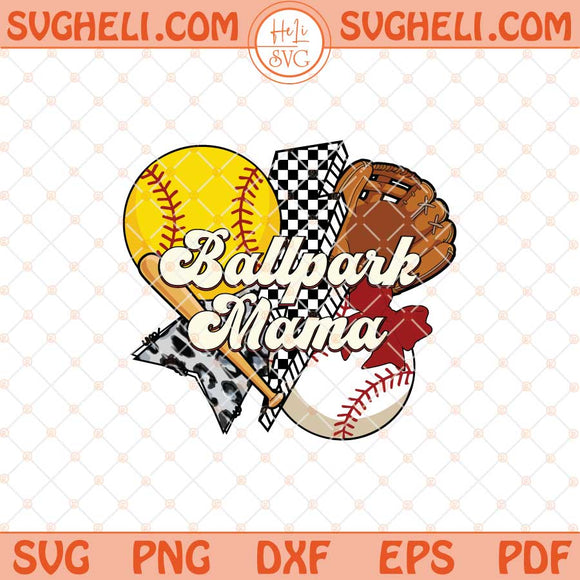 Ballpark Mama Retro Svg Softball Baseball Mama Svg Png Dxf Eps Files