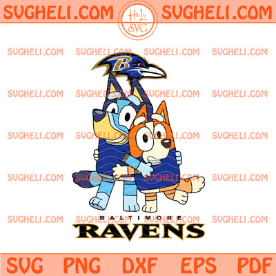Baltimore Ravens Bluey & Bingo Football Svg Bluey NFL Svg