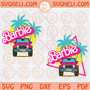 Barbie Svg Offroad Car Truck Barb Svg Pink Doll Baby Girl Svg Png Cricut Dxf Eps Files