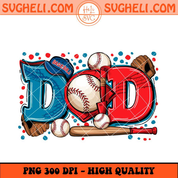 Baseball Dad Png Father's Day Png Sport Dad Png Game Day Png Sublimation Files
