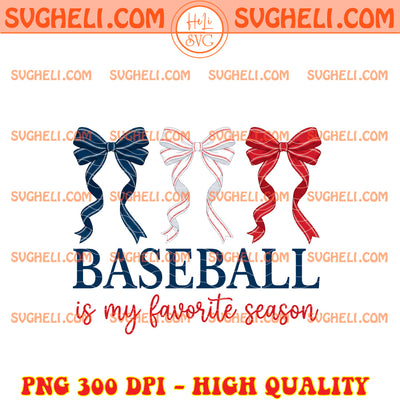 Baseball Is My Favorite Season Png Coquette Baseball Png