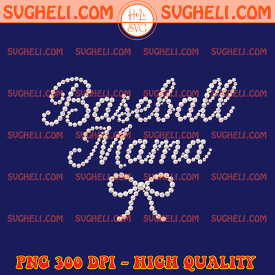 Baseball Mama Pearl Script Png Coquette Mama Shirt Design