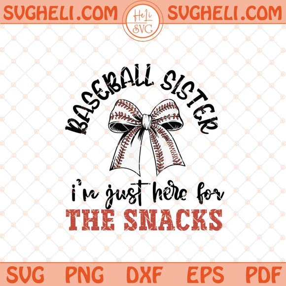 Baseball Sister Svg Funny Baseball Sister Svg Baseball Sis Svg Png Dxf Eps Files
