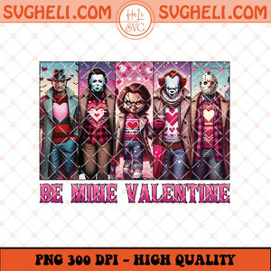 Be Mine Valentine Horror Ladies Png Killers Valentine Png Sublimation Files