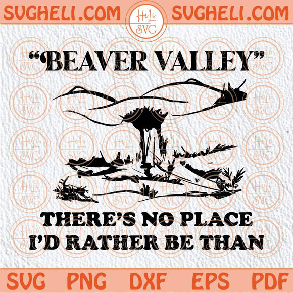 Beaver Valley Svg Adult Humor Svg Funny Inappropriate Humor Svg Png Dxf Eps Files