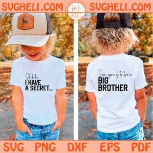 Big Brother Svg I have A Secret Svg Promoted To Big Brother Svg Png Dxf Eps Files