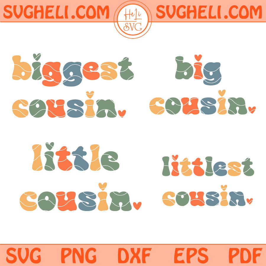 Big Cousin Retro Svg Bundle Biggest Cousin Svg Cousin Svg Png Dxf Eps Files