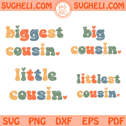 Big Cousin Retro Svg Bundle Biggest Cousin Svg Cousin Svg Png Dxf Eps Files