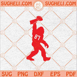 Big Yeti 87 Football Svg Kansas City Fans Click Here Svg Chiefs Svg Png Dxf Eps Files