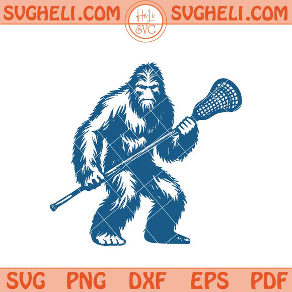 Bigfoot Play Lacrosse Svg Bigfoot Lacrosse Svg Bigfoot Svg Png Dxf Eps Files