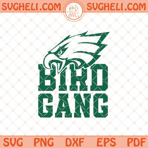 Bird Gang Football Eagles Svg Philadelphia Eagles Fan Svg Png Dxf Eps Files