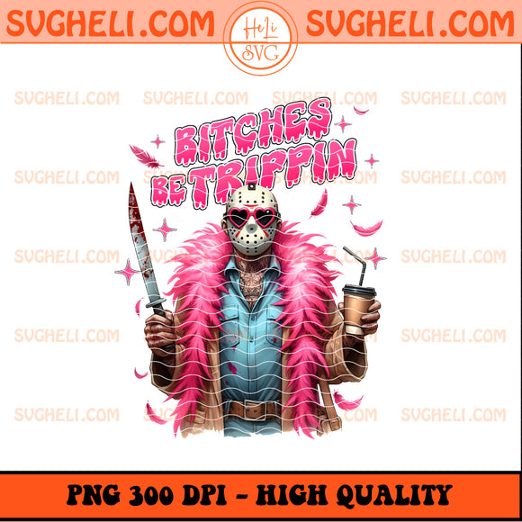 Bitches Be Trippin Horror Movie Png Pink Horror Png