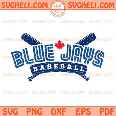 Blue Jays Baseball Svg Blue Jays World Series Baseball Svg