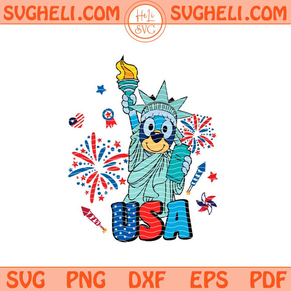 Bluey 4th of July Bluey Svg Dogs Cartoon Fourth of July Svg Png Dxf Eps Files
