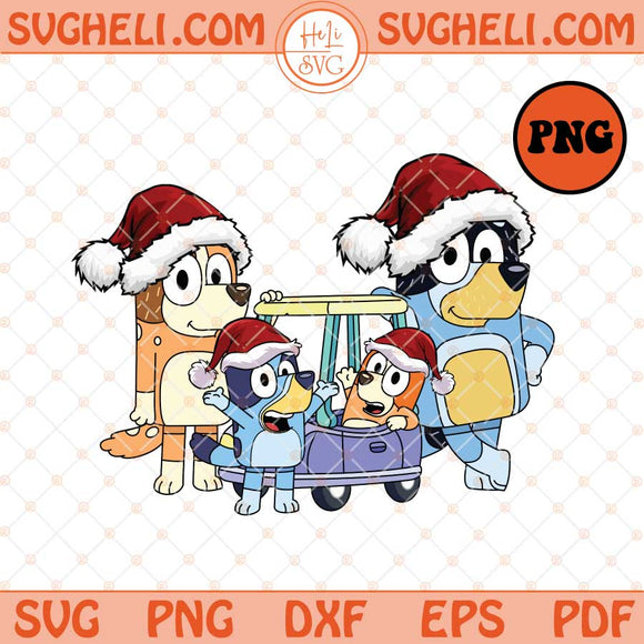 Bluey Christmas Png Holiday Movies Friends Png Xmas Png Dxf Eps Files