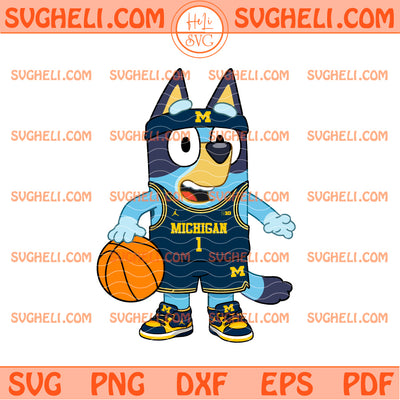 Bluey Dog Michigan Wolverines Basketball Svg Michigan Svg