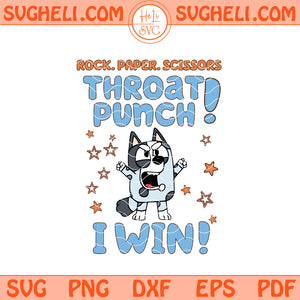 Bluey Muffin Rock Paper Scissors Svg Throat Punch I Win Svg Png Dxf Eps Files