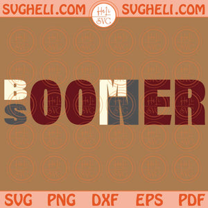 Boomer Sooner Svg University Oklahoma Svg Boom Soon Svg Football Svg Png Dxf Eps Files