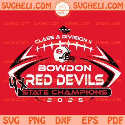 Bowdon Red Devils State Champions 2025 Svg Red Devils Svg