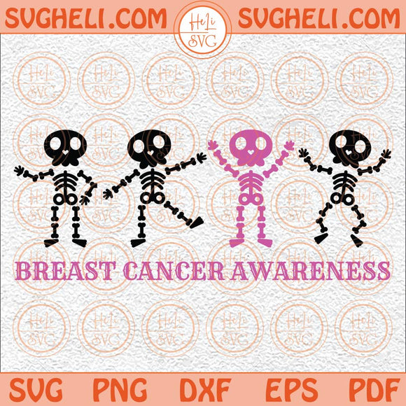 Breast Cancer Awareness Svg Spooky Skeleton Svg Cancer Svg Png Dxf Eps Files