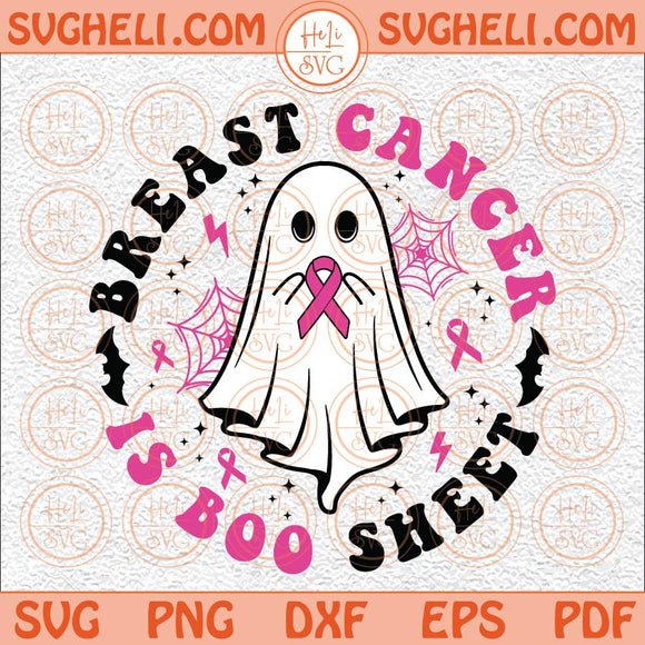 Breast Cancer is Boo Sheet Svg Halloween Breast Cancer Svg Png Dxf Eps Files