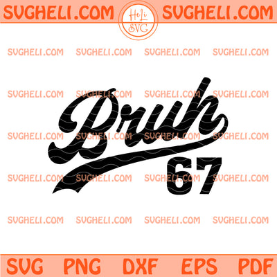 Bruh 67 Retro Baseball Svg Six Seven Baseball Svg