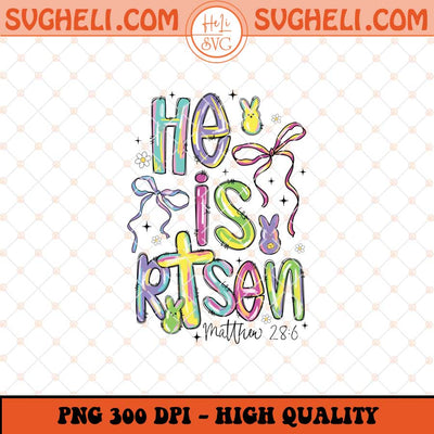 Brushstroke Bunny Easter He Is Risen Png Bunny Bow Png Sublimation Files